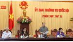 Bế mạc phiên họp 22 Ủy ban Thường vụ Quốc hội