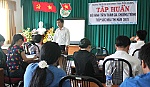 Tập huấn đội hình TNTN tham gia Chương trình tiếp sức mùa thi