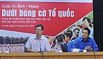 Phát động cuộc thi ảnh, video với chủ đề 