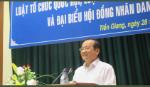 Hội nghị triển khai Luật Tổ chức QH và Luật Bầu cử ĐBQH&đại biểu HĐND