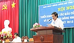 Triển khai công tác Bầu cử ĐBQH Khóa XIV&đại biểu HĐND các cấp NK 2016-2021