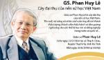 Vĩnh biệt GS.Phan Huy Lê - Cây đại thụ của nền sử học Việt Nam