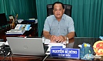 Đồng chí Nguyễn Sĩ Hùng: Quyết tâm đổi mới để tạo bước đột phá