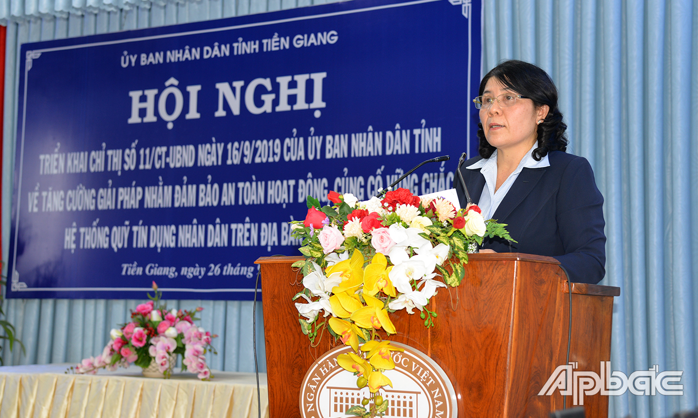 Giám đốc Ngân hàng Nhà nước Chi nhánh Tiền Giang Nguyễn Thị Đậm triển khai Chỉ thị 06 của Thủ tướng Chính phủ và Chỉ thị 11 của UBND tỉnh.