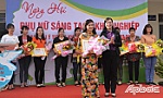 Khơi nguồn phụ nữ sáng tạo khởi nghiệp