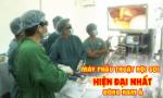Đưa vào sử dụng máy phẫu thuật nội soi hiện đại nhất Đông Nam Á