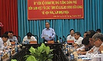 Cần thực hiện tốt hơn nữa công tác ứng phó với hạn, mặn