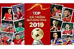 Giải thưởng Quả bóng vàng Việt Nam 2019: Lễ vinh danh diễn ra tối 26-5
