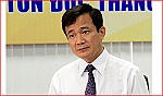 Lý do Hiệu trưởng Trường ĐH Tôn Đức Thắng bị tạm đình chỉ công tác