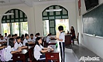 Tiếp tục đổi mới phương pháp giảng dạy, đánh giá thi cử ở bậc học trung học