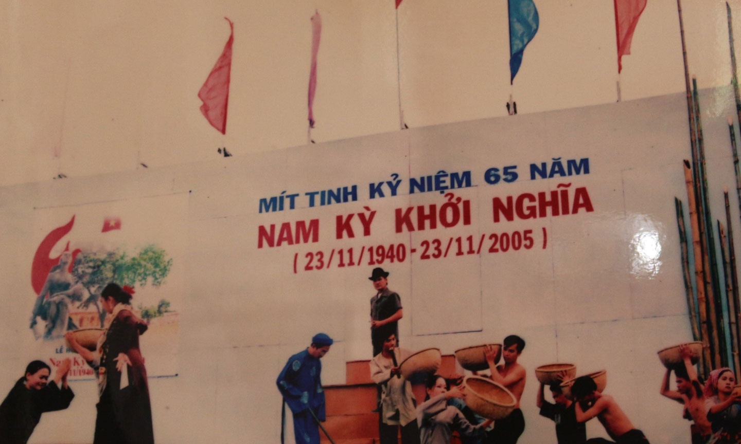 Chương trình Sân khấu hóa Kỷ niệm 65 năm ngày Nam kỳ khởi nghĩa (23-11-1940 – 23-11-2005).