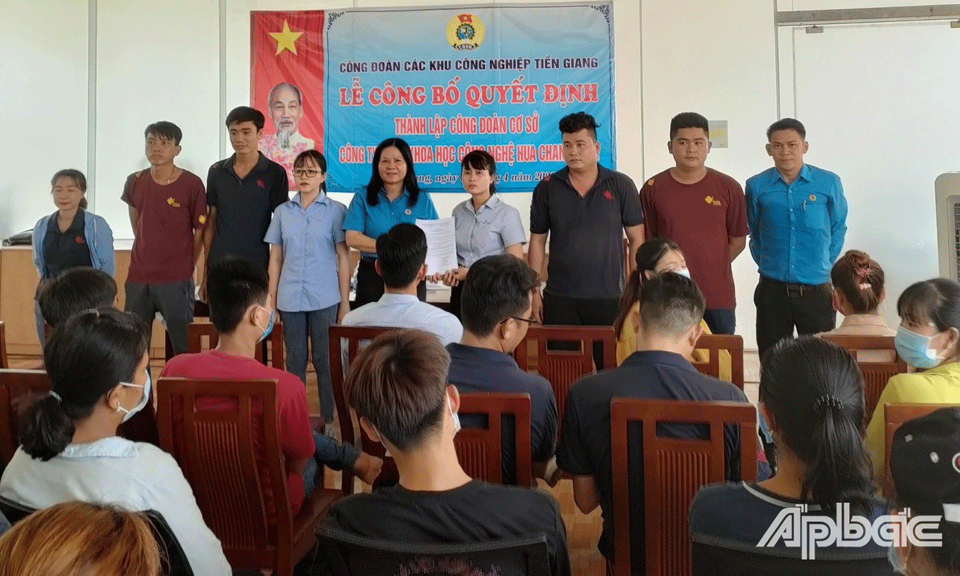 Lễ công bố quyết định thành lập công đoàn Thành lập Công đoàn cơ sở Công ty TNHH Khoa học Công nghệ HuaChang Vina