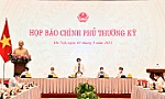 Họp báo Chính phủ thường kỳ tháng 4/2021