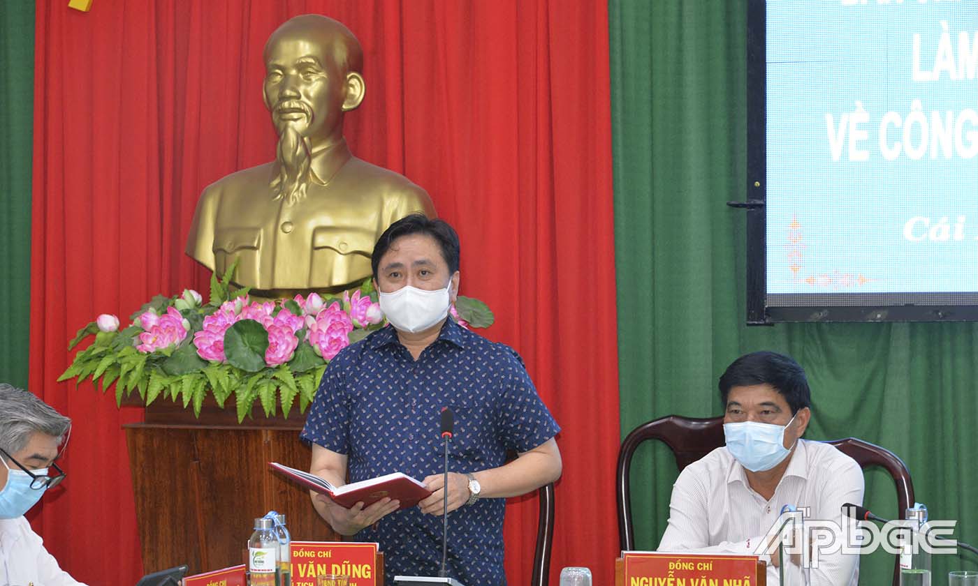 Đồng chí Trần Văn Dũng phát biểu tại buổi làm việc.