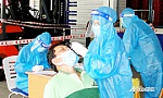 Tiền Giang: Xét nghiệm tầm soát Covid-19 cho 100% lao động của doanh nghiệp thực hiện 