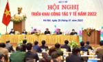 Thủ tướng Phạm Minh Chính dự Hội nghị triển khai công tác y tế năm 2022