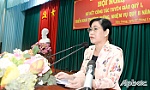 Tiền Giang: Thực hiện tốt công tác tuyên giáo trên từng lĩnh vực