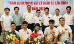 Học sinh Việt Nam giành 3 huy chương tại Olympic Vật lý châu Âu 2022