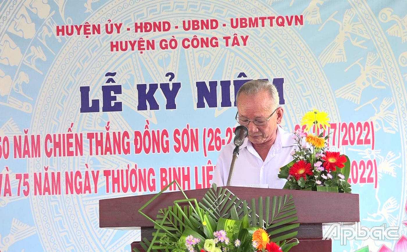 Nguyên Chủ tịch Hội Cựu chiến binh huyện Gò Công Tây- nhân vật đã tham gia trong trận chiến Đồng Sơn ôn lại khí thế hào hùng của quân và dân ta,