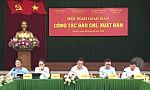 Đẩy mạnh xây dựng, chỉnh đốn Đảng trong các cơ quan báo chí, xuất bản
