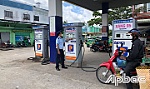 Tiền Giang: Nỗ lực ổn định hoạt động kinh doanh xăng, dầu