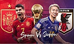 World Cup ngày 1/12: Nhật Bản chạm trán Tây Ban Nha