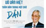 Ra mắt sách Võ Văn Kiệt - trăm năm trong một chữ Dân