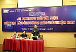 Giáo viên cần xác định góc nhìn đúng về ChatGPT