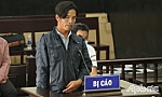 Tiền Giang xét xử vụ án 