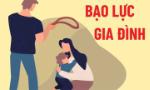 Nhiều quy định mới nâng cao hiệu quả công tác phòng, chống bạo lực gia đình