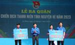 Ra quân Chiến dịch Thanh niên tình nguyện hè 2023