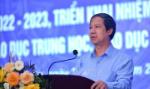 Bộ trưởng Nguyễn Kim Sơn: Năm học 2023 - 2024 tăng tốc thực hiện Chương trình Giáo dục phổ thông mới