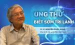 Ung thư - biết sớm trị lành
