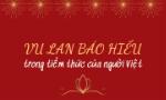 Vu Lan báo hiếu trong tiềm thức người Việt