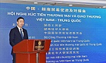Tăng cường xúc tiến thương mại Việt Nam - Trung Quốc
