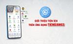 Giới thiệu tiện ích trên ứng dụng TienGiangS