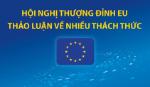 Hội nghị Thượng đỉnh EU thảo luận về nhiều thách thức