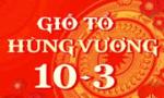 Thông báo về thời gian nghỉ, việc treo cờ Tổ quốc, khẩu hiệu nhân Ngày Giỗ Tổ Hùng Vương năm 2024