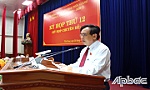 Kỳ họp thứ 12 (Kỳ họp chuyên đề) HĐND tỉnh Tiền Giang khóa X: Thông qua 5 nghị quyết