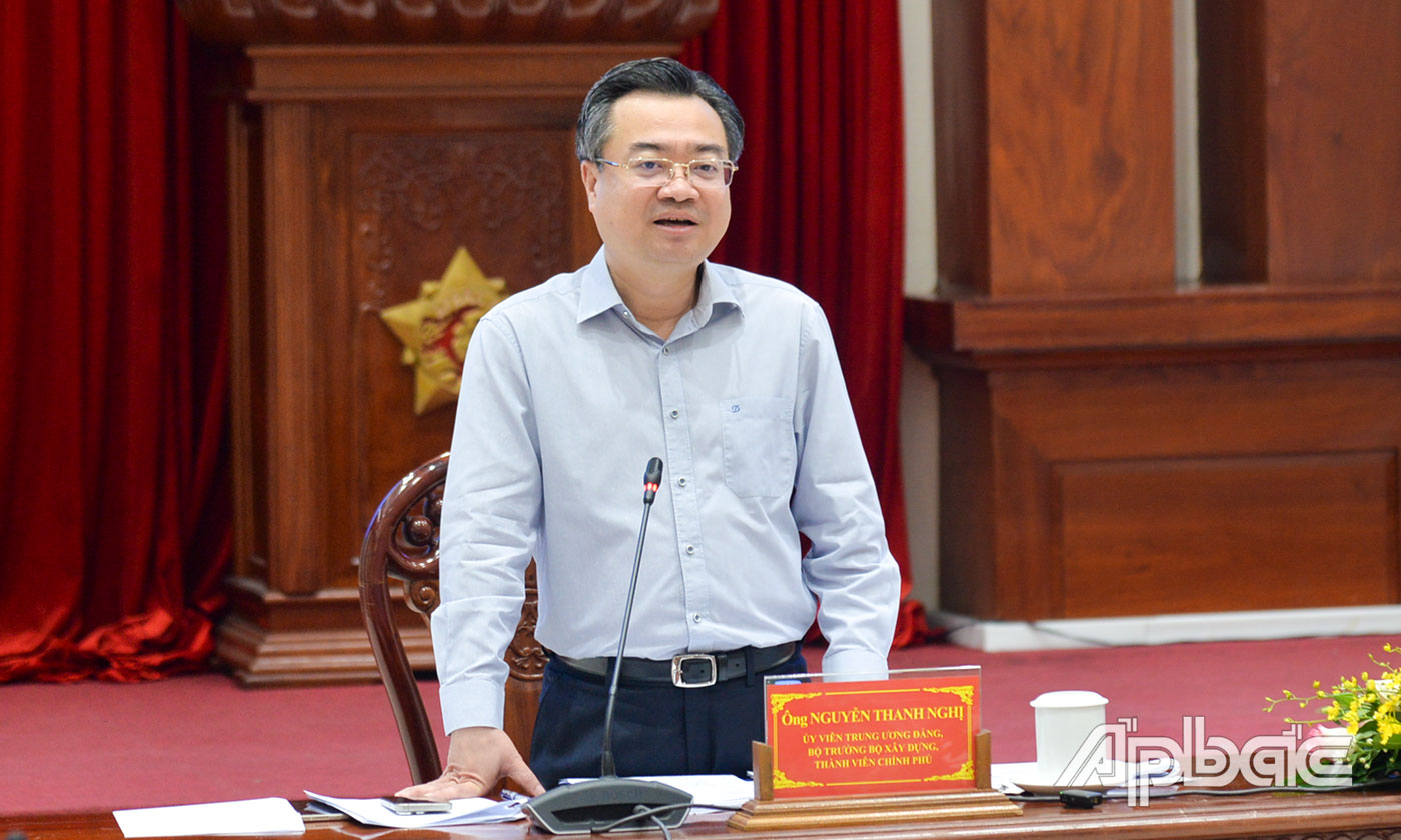 Bộ trưởng Bộ Xây dựng Nguyễn Thanh Nghị phát biểu tại buổi làm việc.