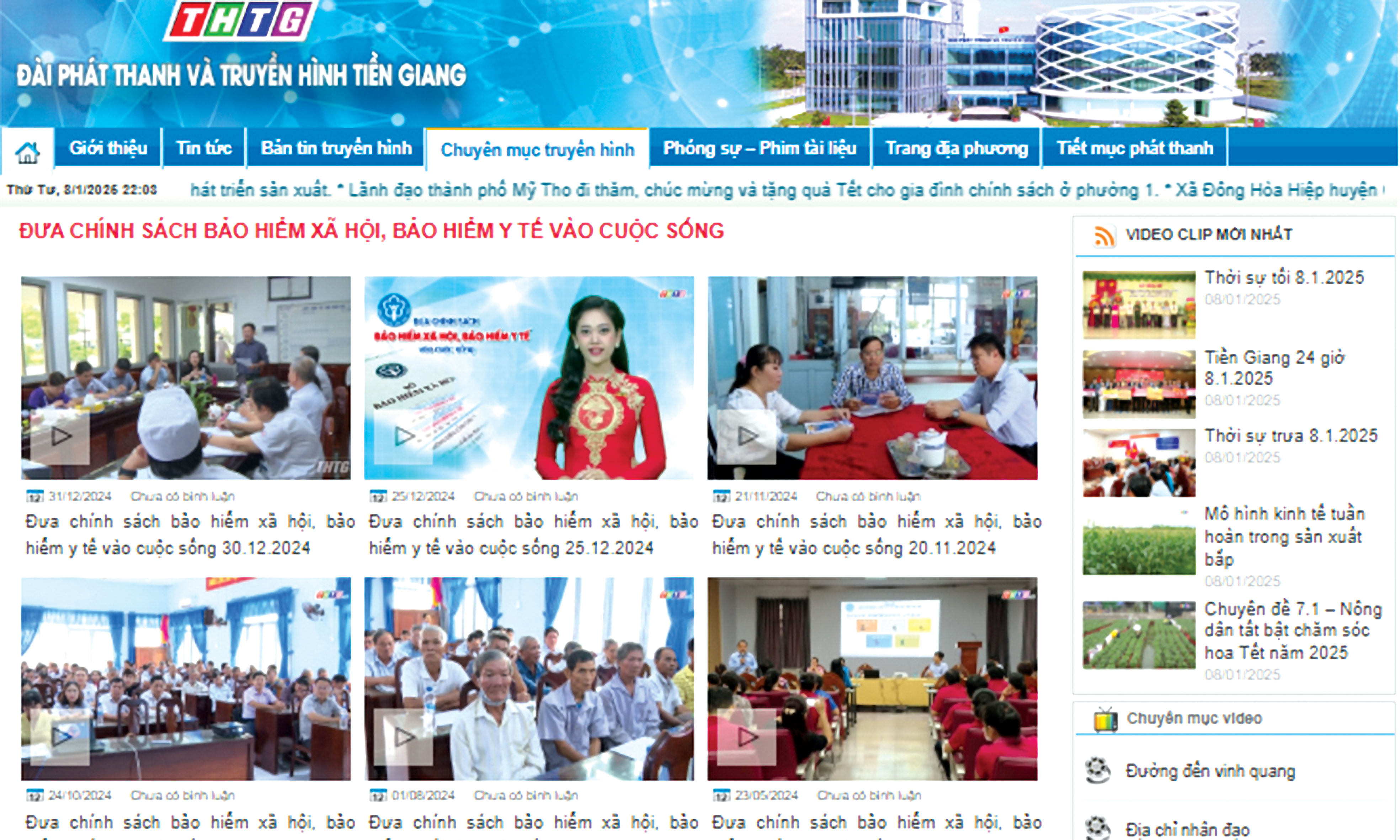 Bản tin truyền hình “Đưa chính sách BHXH, BHYT vào cuộc sống” của Đài Phát thanh và Truyền hình Tiền Giang.