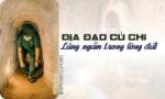 Địa đạo Củ Chi - Làng ngầm trong lòng đất