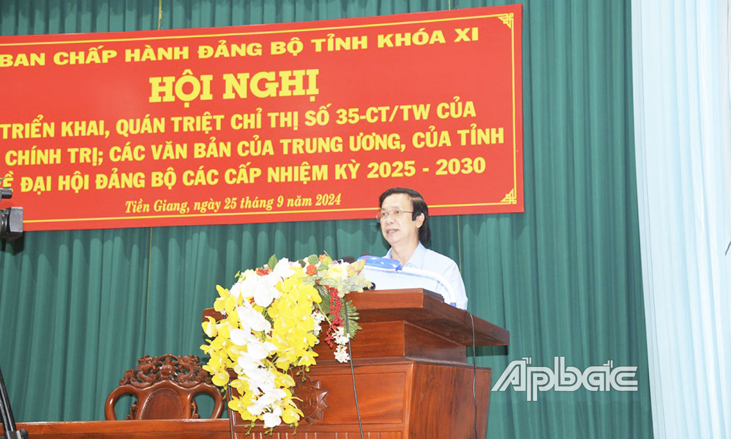 Đồng chí Nguyễn Văn Danh, Ủy viên Ban Chấp hành Trung ương Đảng, Bí thư Tỉnh ủy, Trưởng đoàn Đại biểu Quốc hội tỉnh Tiền Giang chỉ đạo tại Hội nghị triển khai, quán triệt Chỉ thị 35 và các văn bản của Trung ương, của tỉnh về Đại hội Đảng bộ các cấp nhiệm kỳ 2025 - 2030 vào ngày 25-9-2024.